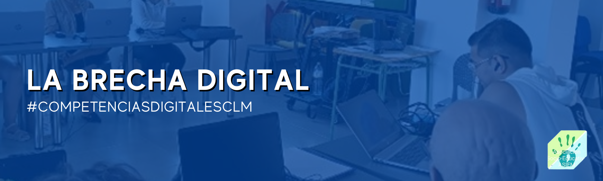 La brecha digital, por ASIEM - EAPN CLM - Participa